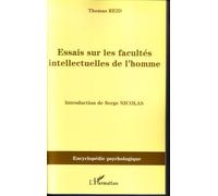 Essais sur les facultés intellectuelles de l'homme