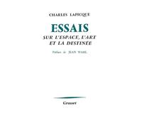 ESSAIS SUR L'ESPACE, L'ART ET LA DESTINEE