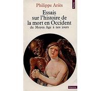 Essais sur l'histoire de la mort en Occident : Du Moyen Âge à nos jours