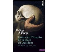 Essais sur l'histoire de la mort en Occident: Du Moyen Âge à nos jours