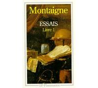 Essais - Tome 1
