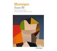 Essais (Tome 3-Livre troisième)