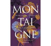 Essais Traduits en français moderne - Michel de Montaigne - Flammarion - broché - Essai