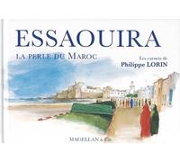 Essaouira - La Perle Du Maroc