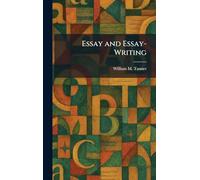 Essay and Essay-Writing
