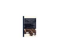 Essay On The Use Of Various Alloys, Especially Of Phosphorous Bronze, For The Founding Of Cannon
