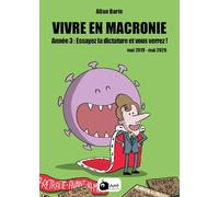 Essayez la dictature et vous verrez !: Mai 2019 - mai 2020