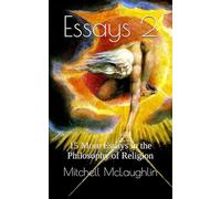 Essays 2: 15 More Essays in the Philosophy of Religion
