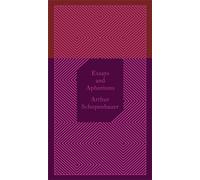 Arthur Schopenhauer – Essais et aphorismes – Relié