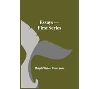 Essays - First Series