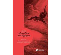 Essays in Anarchism and Religion: Volume 1