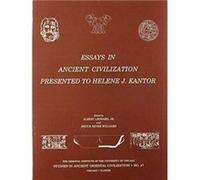 Essays in Ancient Civilization Presented to Helene J. Kantor by Bruce B Williams Albert Leonard (Auteur)