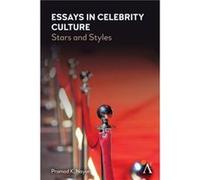 Essays in Celebrity Culture by Pramod K. Nayar Pramod K. Nayar (Auteur)