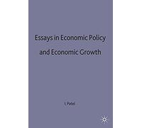Essays In Economic Policy And Economic Growth