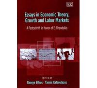 Essays in Economic Theory, Growth and Labor Markets