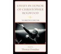 Essays In Honor Of Christopher Hogwood