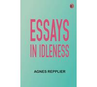Essays in Idleness