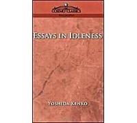 Essays in Idleness Kenko (Auteur)