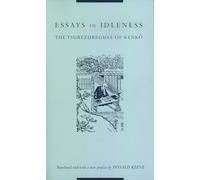 Essays in Idleness: The Tsurezuregusa of Kenko