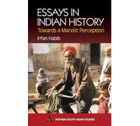 Essays in Indian History: Towards a Marxist Perception