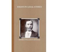 Essays In Legal Ethics