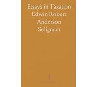 Essays in Taxation