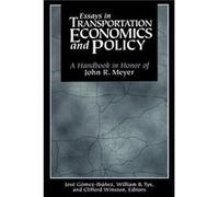 Essays in Transportation Economics and Policy