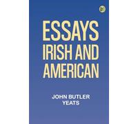 Essays Irish and American