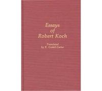 Essays of Robert Koch, CONTRIBUTIONS IN MILITARY STUDIES K. Codell Carter (Auteur)