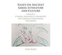 Essays on Ancient Greek Literature and Culture