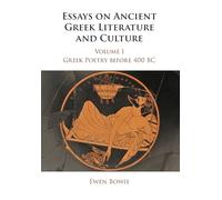 Essays on Ancient Greek Literature and Culture