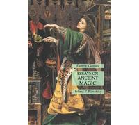 Essays On Ancient Magic