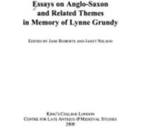 Essays on AngloSaxon and Related Themes in Memory of Lynne Grundy Essays on AngloSaxon and Related Themes in Memory of Lynne Grundy (Auteur)