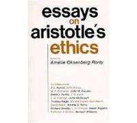 Essays on Aristotle's Ethics, PHILOSOPHICAL TRADITIONS Amelie Rorty (Auteur)