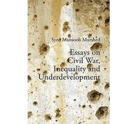 Essays On Civil War, Inequality And Underdevelopment