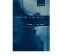 Essays on Ethics and Method, British Moral Philosophers Henry Sidgwick, Marcus George Singer (Auteur)