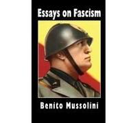 Essays On Fascism