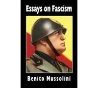 Essays On Fascism