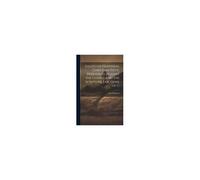 Essays On Happiness, Christian Piety, Prejudices Against The Gospel, And The Scripture Doctrine Of G