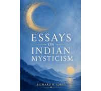 Essays on Indian Mysticism