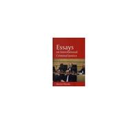 Essays On International Criminal Justice