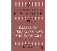 Essays on Liberalism and the Economy