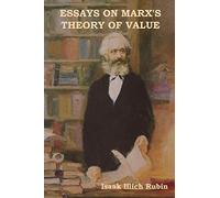 Essays on Marx's Theory of Value