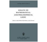 Essays On Mathematical And Philosophical Logic