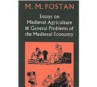Essays on Medieval Agriculture and General Problems of the Medieval Economy M. M. Postan (Auteur)