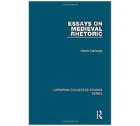 Essays On Medieval Rhetoric