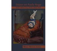 Essays On Paula Rego