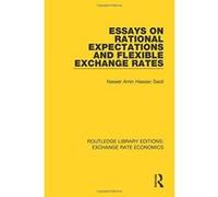 Essays on Rational Expectations and Flexible Exchange Rates (Routledge Library Editions: Exchange Rate Economics) - [Version Originale] Inconnu (Auteur)
