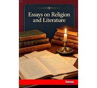 Essays on Religion and Literature