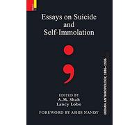 Essays On Suicide And Self-Immolation